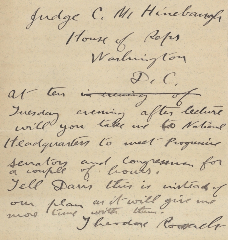 Theodore Roosevelt signed letter to Congressman William Hinebaugh